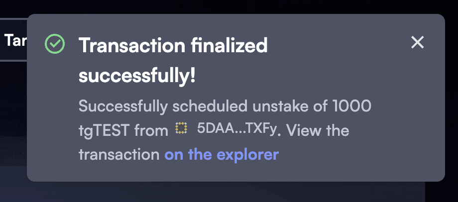 Unstake Transaction Confirmation Toast